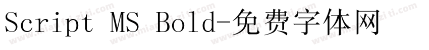 Script MS Bold字体转换